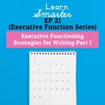 Learn Smarter  21 Executive Functioning Strategies For For Executive Functioning Worksheets
