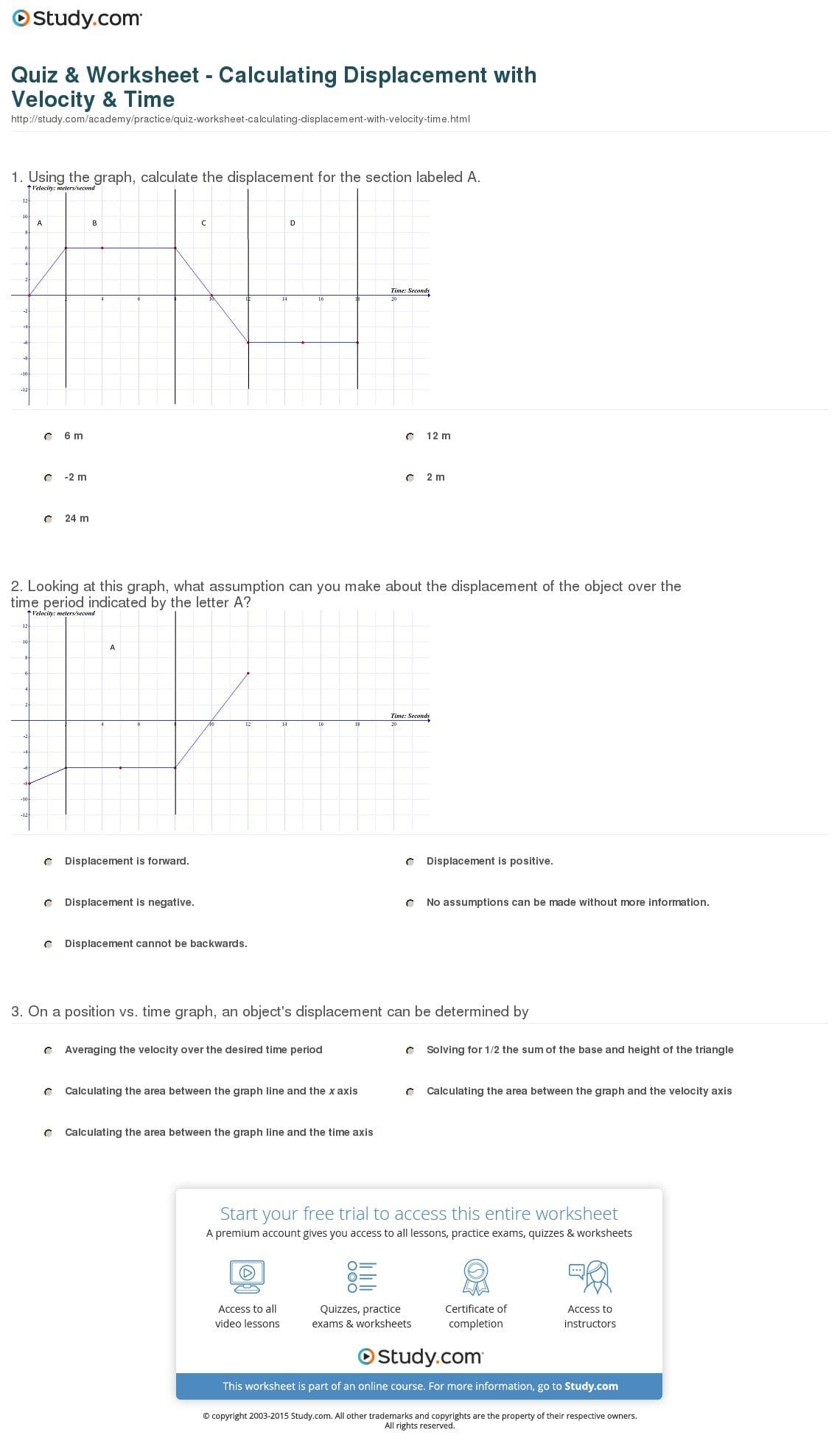 Quiz  Worksheet  Calculating Displacement With Velocity Along With Displacement And Velocity Worksheet